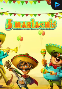 Bocoran RTP 5 Mariachis di Situs Ajakslot Generator RTP Resmi dan Terakurat